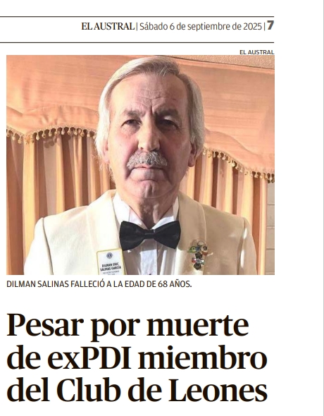 En este momento estás viendo Diario Austral destaca la trayectoria de nuestro querido León Dilman Salinas